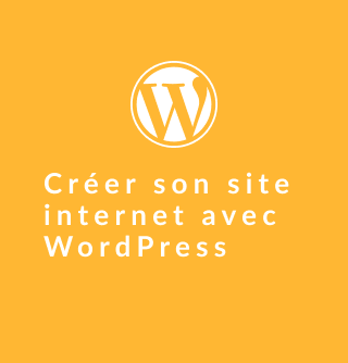 créer son site internet wordpress