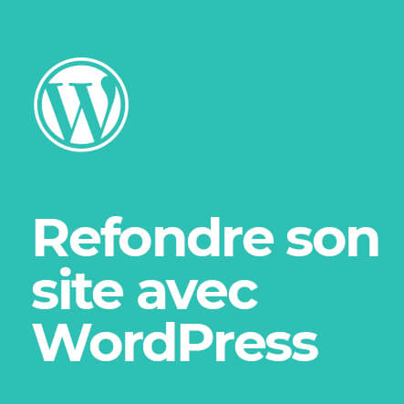 Formation refonte site avec WordPress